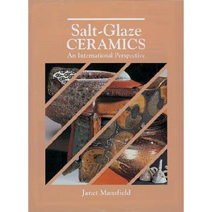 Salt-Glaze Ceramics (Janet Mansfield)